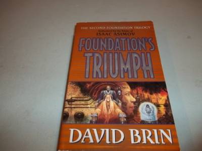 Foundation's Triumph (Second Foundation Trilogy, 3)